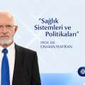 Sağlık Sistemleri ve Politikaları